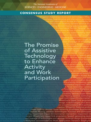cover image of The Promise of Assistive Technology to Enhance Activity and Work Participation